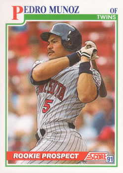 #332 Pedro Munoz - Minnesota Twins - 1991 Score Baseball