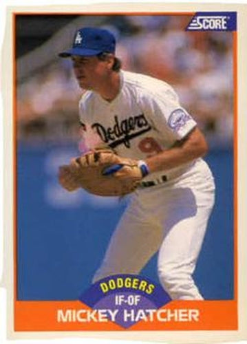 #332 Mickey Hatcher - Los Angeles Dodgers - 1989 Score Baseball