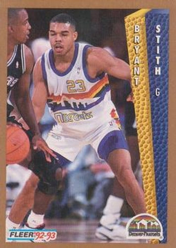 #332 Bryant Stith - Denver Nuggets - 1992-93 Fleer Basketball