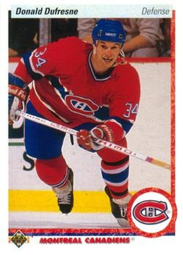 #332 Donald Dufresne - Montreal Canadiens - 1990-91 Upper Deck Hockey