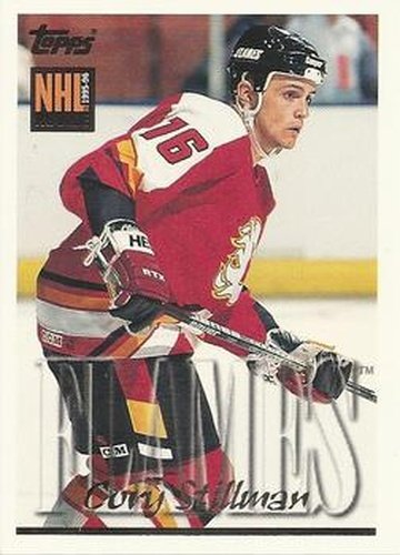 #332 Cory Stillman - Calgary Flames - 1995-96 Topps Hockey