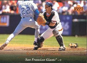 #332 Kirt Manwaring - San Francisco Giants - 1995 Upper Deck Baseball