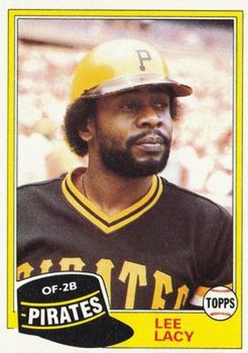 #332 Lee Lacy - Pittsburgh Pirates - 1981 Topps Baseball