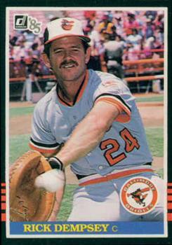 #332 Rick Dempsey - Baltimore Orioles - 1985 Donruss Baseball