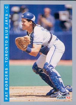 #332 Pat Borders - Toronto Blue Jays - 1993 Fleer Baseball