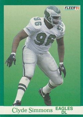 #332 Clyde Simmons - Philadelphia Eagles - 1991 Fleer Football