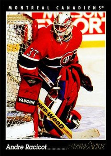 #332 Andre Racicot - Montreal Canadiens - 1993-94 Pinnacle Hockey