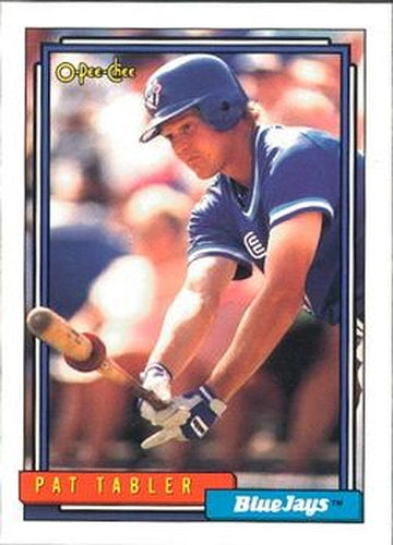 #333 Pat Tabler - Toronto Blue Jays - 1992 O-Pee-Chee Baseball