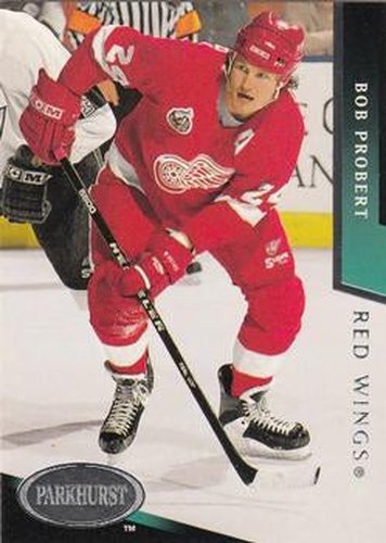 #333 Bob Probert - Detroit Red Wings - 1993-94 Parkhurst Hockey