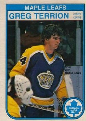 #333 Greg Terrion - Toronto Maple Leafs - 1982-83 O-Pee-Chee Hockey