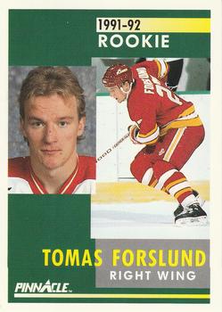 #333 Tomas Forslund - Calgary Flames - 1991-92 Pinnacle Hockey
