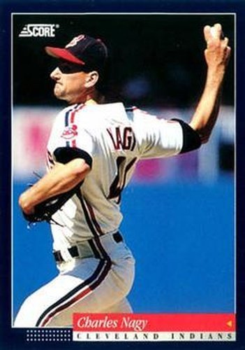 #333 Charles Nagy - Cleveland Indians -1994 Score Baseball