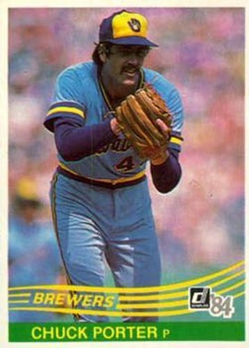 #333 Chuck Porter - Milwaukee Brewers - 1984 Donruss Baseball