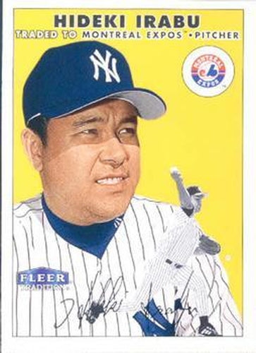 #333 Hideki Irabu - Montreal Expos - 2000 Fleer Tradition Baseball
