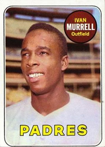 #333 Ivan Murrell - San Diego Padres - 1969 Topps Baseball
