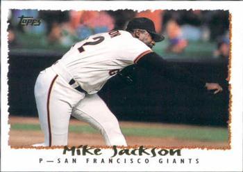 #333 Mike Jackson - San Francisco Giants - 1995 Topps Baseball