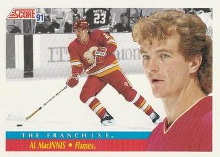 #333 Al MacInnis - Calgary Flames - 1991-92 Score Canadian Bilingual Hockey