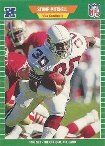 #333 Stump Mitchell - Phoenix Cardinals - 1989 Pro Set Football