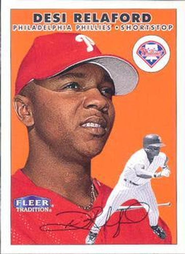 #334 Desi Relaford - Philadelphia Phillies - 2000 Fleer Tradition Baseball