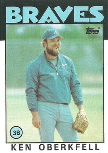 #334 Ken Oberkfell - Atlanta Braves - 1986 Topps Baseball
