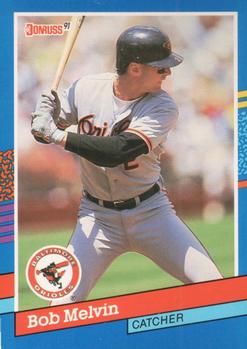 #335 Bob Melvin - Baltimore Orioles - 1991 Donruss Baseball