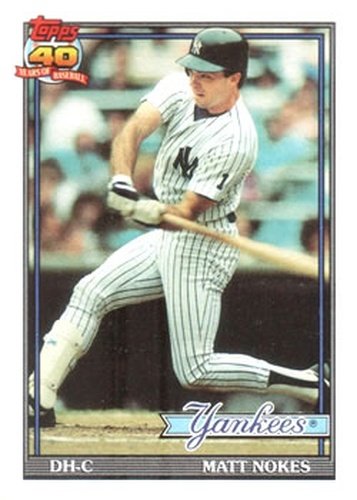 #336 Matt Nokes - New York Yankees - 1991 Topps Baseball