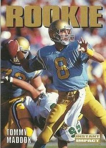 #336 Tommy Maddox - Denver Broncos - 1992 SkyBox Impact Football