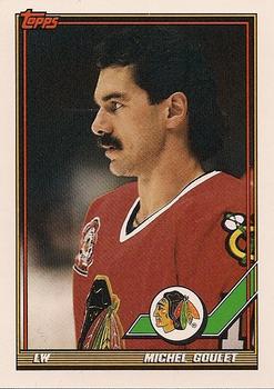 #336 Michel Goulet - Chicago Blackhawks - 1991-92 Topps Hockey