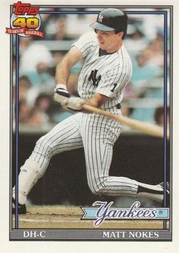 #336 Matt Nokes - New York Yankees - 1991 O-Pee-Chee Baseball