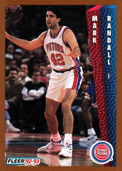 #336 Mark Randall - Detroit Pistons - 1992-93 Fleer Basketball