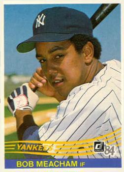 #336 Bob Meacham - New York Yankees - 1984 Donruss Baseball