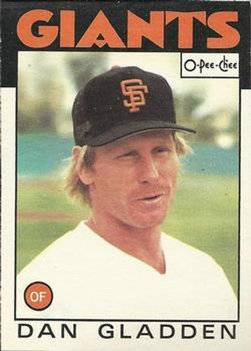 #336 Dan Gladden - San Francisco Giants - 1986 O-Pee-Chee Baseball