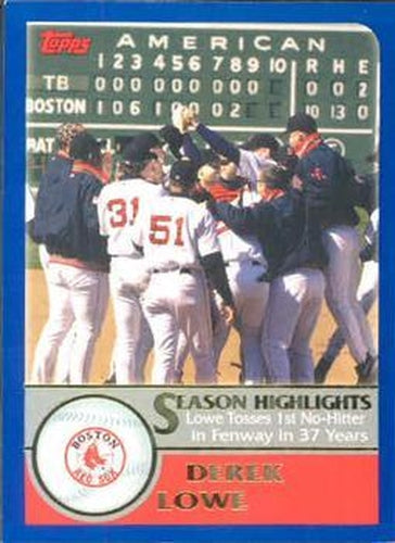 #336 Derek Lowe HL - Boston Red Sox - 2003 Topps Baseball