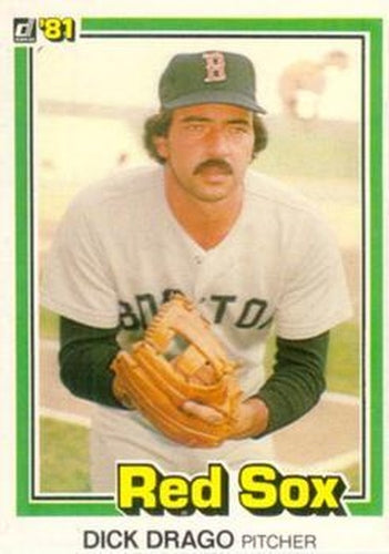 #336 Dick Drago - Boston Red Sox - 1981 Donruss Baseball