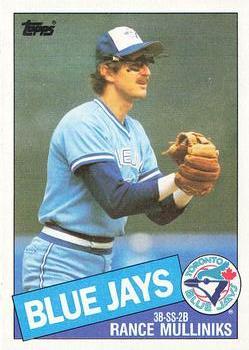 #336 Rance Mulliniks - Toronto Blue Jays - 1985 Topps Baseball