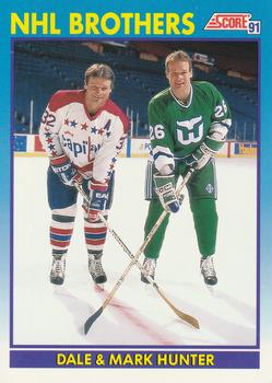 #336 NHL Brothers Dale Hunter / Mark Hunter - Washigton Capitals / Hartford Whalers - 1991-92 Score Canadian Bilingual Hockey