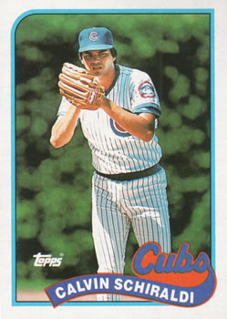 #337 Calvin Schiraldi - Chicago Cubs - 1989 Topps Baseball