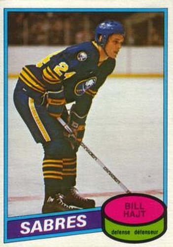#337 Bill Hajt - Buffalo Sabres - 1980-81 O-Pee-Chee Hockey