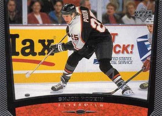 #337 Shjon Podein - Philadelphia Flyers - 1998-99 Upper Deck Hockey