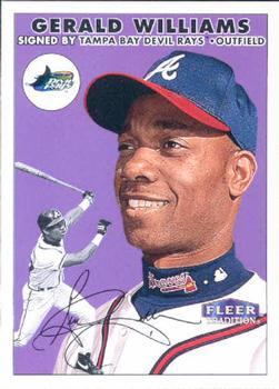 #337 Gerald Williams - Tampa Bay Devil Rays - 2000 Fleer Tradition Baseball