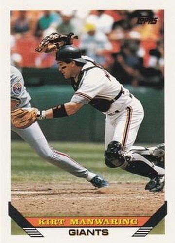 #337 Kirt Manwaring - San Francisco Giants - 1993 Topps Baseball