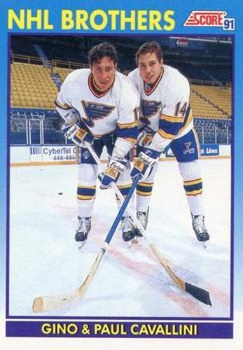 #338 Gino Cavallini/Paul Cavallini - St. Louis Blues - 1991-92 Score Canadian Hockey