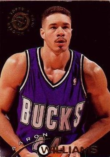 #338 Aaron Williams - Milwaukee Bucks - 1994-95 Stadium Club Basketball