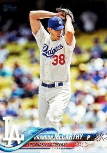 #338 Brandon McCarthy - Los Angeles Dodgers - 2018 Topps Baseball
