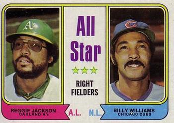 #338 All-Star Right Fielders Reggie Jackson / Billy Williams - Oakland Athletics / Chicago Cubs - 1974 Topps Baseball