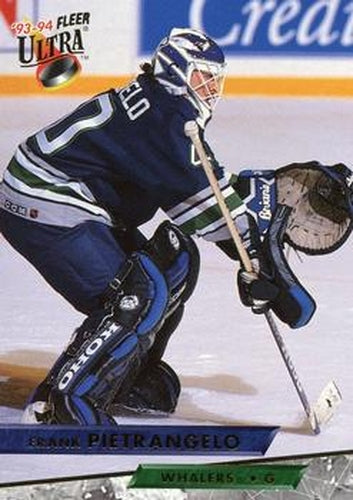 #338 Frank Pietrangelo - Hartford Whalers - 1993-94 Ultra Hockey