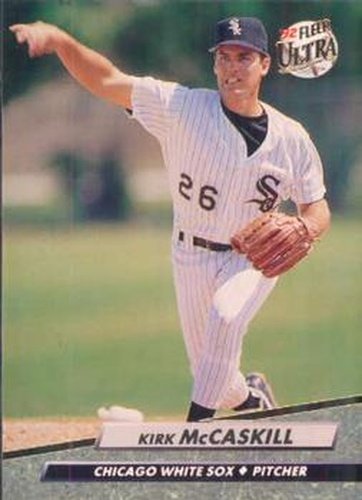 #338 Kirk McCaskill - Chicago White Sox - 1992 Ultra Baseball