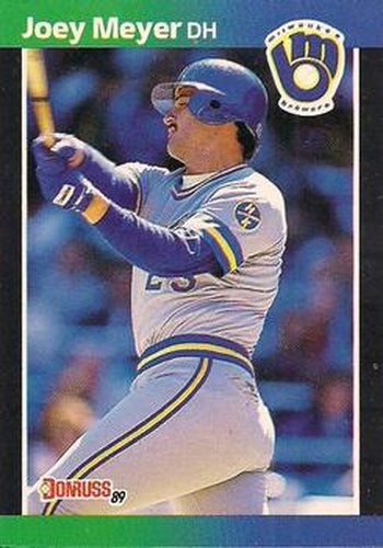 #339 Joey Meyer - Milwaukee Brewers - 1989 Donruss Baseball