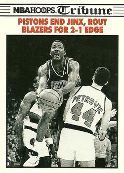 #339 Pistons End Jinx Rout Blazers For 2-1 Edge - Detroit Pistons / Portland Trail Blazers - 1990-91 Hoops Basketball