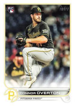 #339 Connor Overton - Pittsburgh Pirates - 2022 Topps Baseball